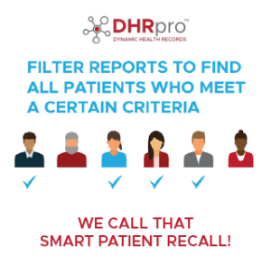Clinical Reporting and Smart Patient Recall
